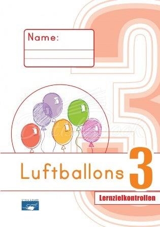 LUFTBALLONS 3 LERNZIELKONTROLLEN (TESTS) | 9786185436018