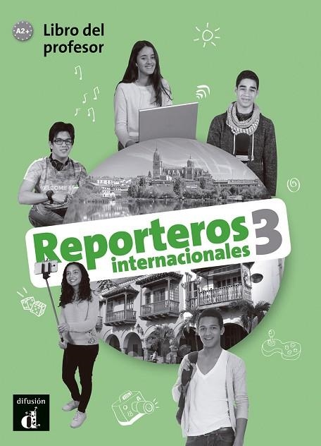 REPORTEROS INTERNACIONALES 3 PROFESOR | 9788416943869