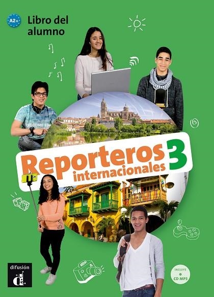 REPORTEROS INTERNACIONALES 3 ALUMNO+CD | 9788416943845