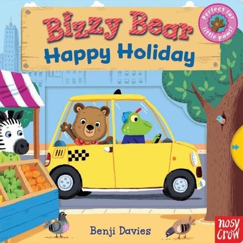 BIZZY BEAR: HAPPY HOLIDAY BOARD BOOK | 9780857633569 | BENJI DAVIES