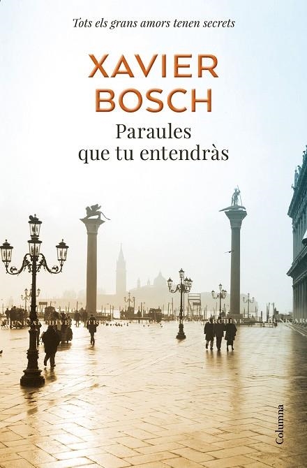 PARAULES QUE TU ENTENDRÀS | 9788466425377 | XAVIER  BOSCH