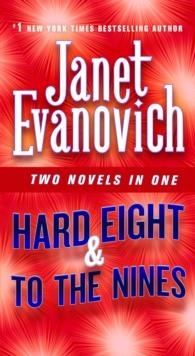 HARD EIGHT & TO THE NINES | 9781250620767 | JANET EVANOVICH