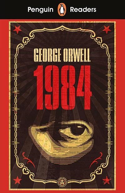 NINETEEN EIGHTY-FOUR PENGUIN READER LEVEL 7 | 9780241430972 | G. ORWELL