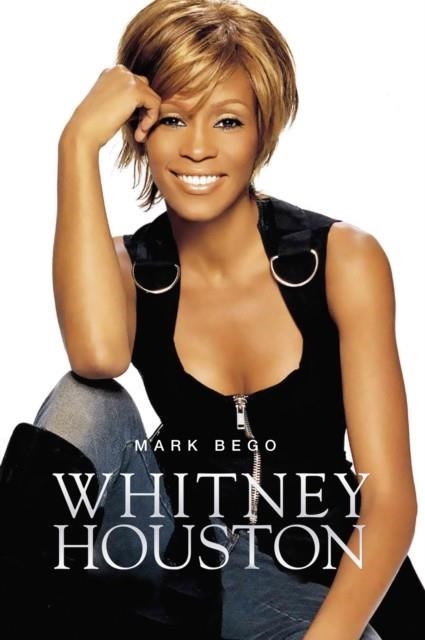 WHITNEY HOUSTON | 9780859654913 | MARK BEGO