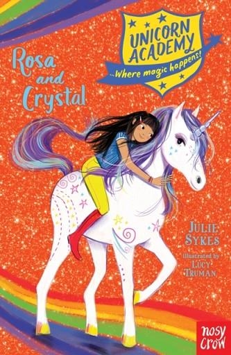 UNICORN ACADEMY: ROSA AND CRYSTAL | 9781788004350 | JULIE SYKES