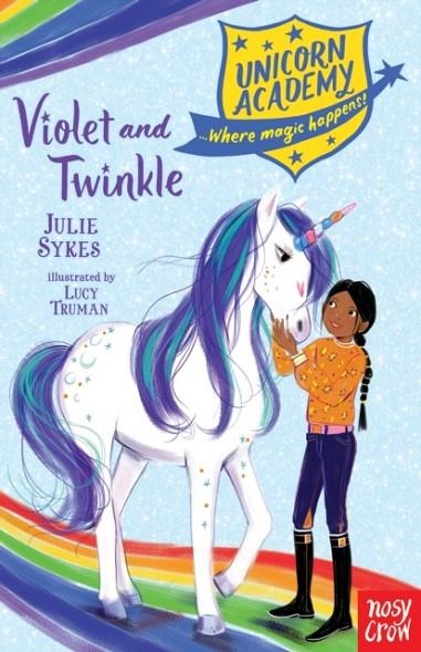 UNICORN ACADEMY: VIOLET AND TWINKLE | 9781788005074 | JULIE SYKES