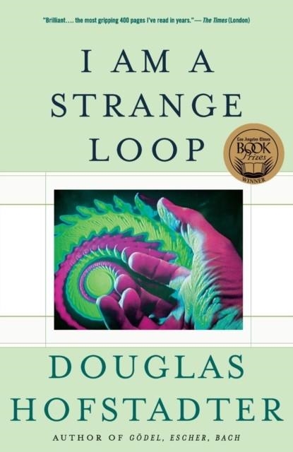 I AM A STRANGE LOOP | 9780465030798 | DOUGLAS R. HOFSTADTER