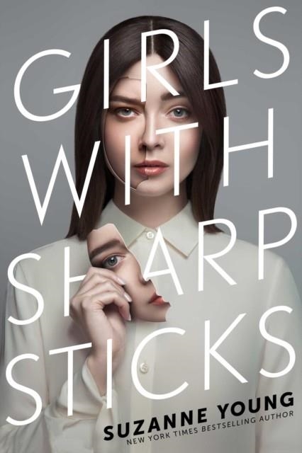 GIRLS WITH SHARP STICKS : 1 | 9781534426146 | SUZANNE YOUNG 