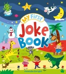 MY FIRST JOKE BOOK | 9781788285193 | AMANDA ENRIGHT