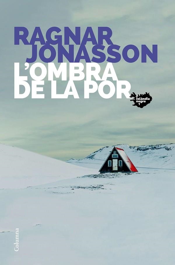 L'OMBRA DE LA POR | 9788466425742 | RAGNAR JÓNASSON