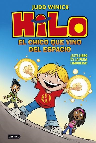 HILO 1: EL CHICO QUE VINO DEL ESPACIO | 9788408222293 | JUDD WINICK