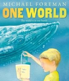 ONE WORLD | 9781849393041 | MICHAEL FOREMAN