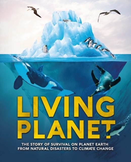 LIVING PLANET | 9781783125296 | CAMILLA DE LA BEDOYERE