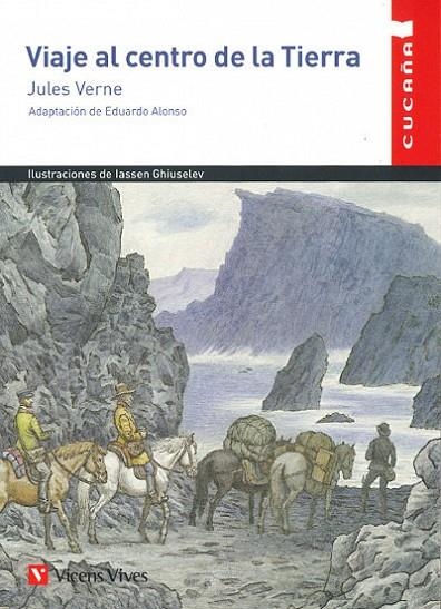 VIAJE AL CENTRO DE LA TIERRA (CUCAÑA) | 9788468253572 | JULES VERNE