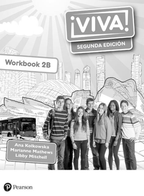 ¡VIVA! 2 SEGUNDA EDICIÓN WORKBOOK B PACK OF 8 | 9781292316932