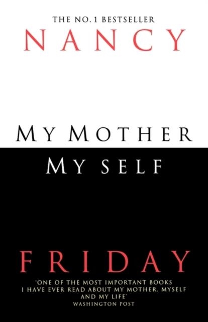 MY MOTHER, MYSELF | 9780006382515 | NANCY FRIDAY