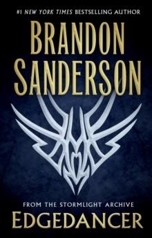 EDGEDANCER : FROM THE STORMLIGHT ARCHIVE | 9781250166548 | BRANDON SANDERSON