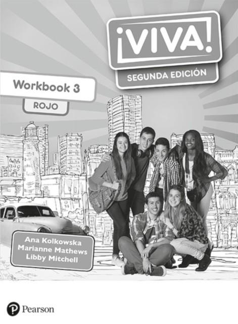 ¡VIVA! 3 SEGUNDA EDICIÓN ROJO WORKBOOK PACK OF 8 | 9781292316901