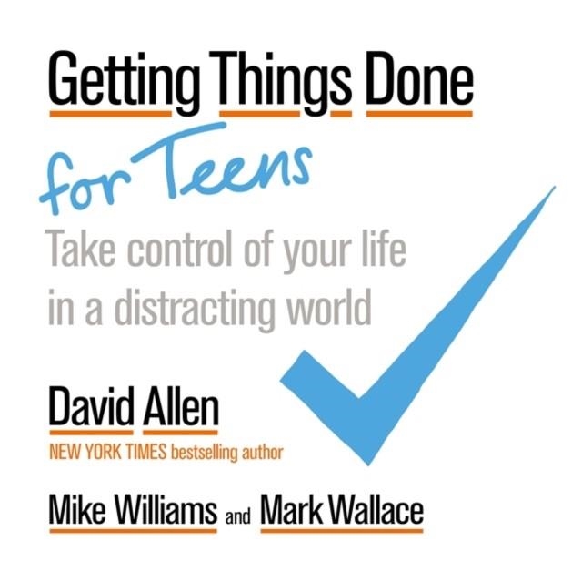 GETTING THINGS DONE FOR TEENS | 9780349421414 | DAVID ALLEN