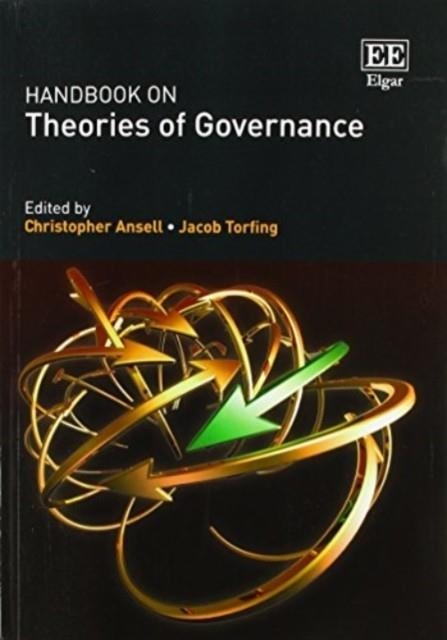 HANDBOOK ON THEORIES OF GOVERNANCE | 9781788117654 | CHRISTOPHER ANSELL, JACOB TORFING