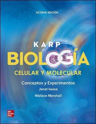 KARP. BIOLOGIA CELULAR Y MOLECULAR. | 9781456269227