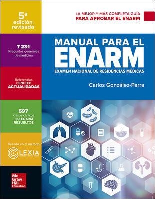 MANUAL PARA EL ENARM. EXAMEN NACIONAL DE RESIDENCIAS MÉDICAS | 9781456261252