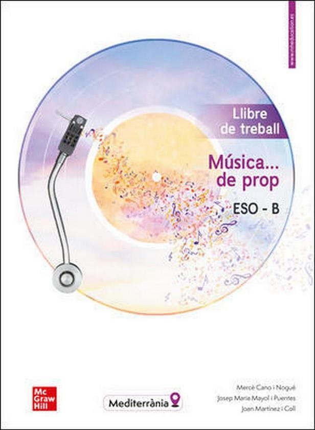 MÚSICA... DE PROP - ESO B - LLIBRE DE TREBALL | 9788448615864