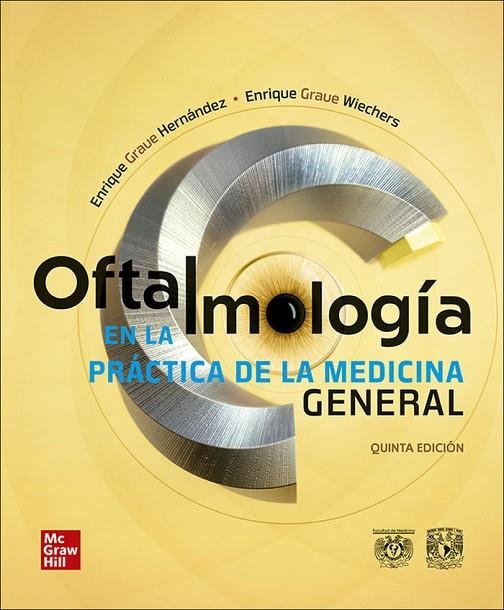 OFTALMOLOGÍA EN LA PRÁCTICA DE LA MEDICINA GENERAL | 9786073016353