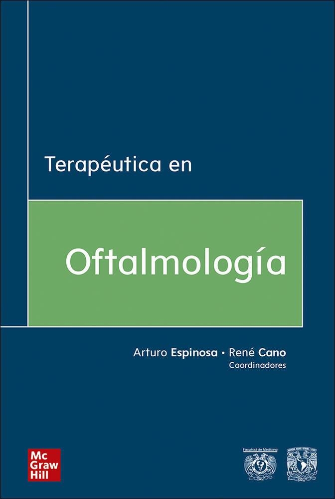 TERAPÉUTICA EN OFTALMOLOGÍA | 9786073015684