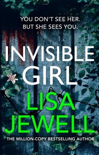 THE INVISIBLE GIRL | 9781780899237 | LISA JEWELL