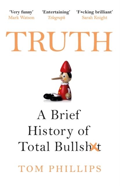 TRUTH | 9781472263209 | TOM PHILLIPS