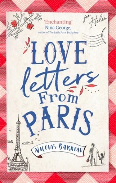 LOVE LETTERS FROM PARIS | 9780349423487 | NICOLAS BARREAU