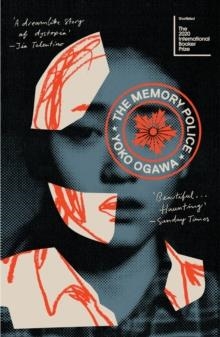 THE MEMORY POLICE | 9781784700447 | YOKO OGAWA