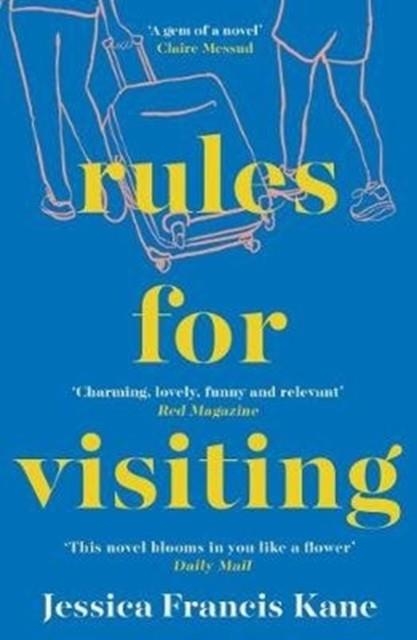 RULES FOR VISITING | 9781783784653 | JESSICA FRANCIS KANE