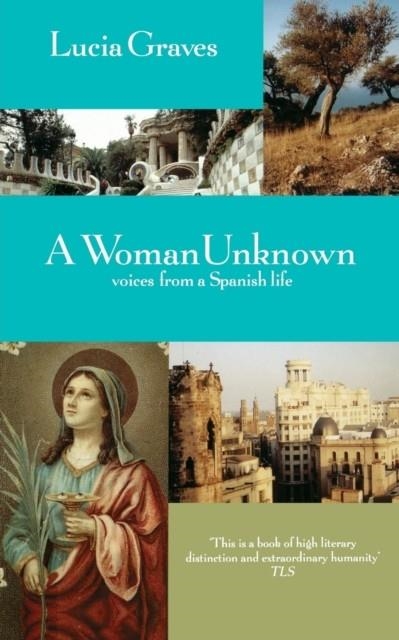 WOMAN UNKNOWN, A | 9781860495533 | LUCIA GRAVES