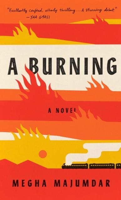 A BURNING | 9781524711788 | MEGHA MAJUMDAR