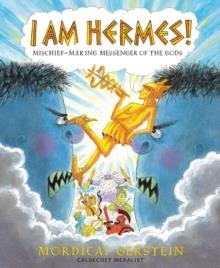 I AM HERMES! | 9780823446742 | MORDICAI GERSTEIN