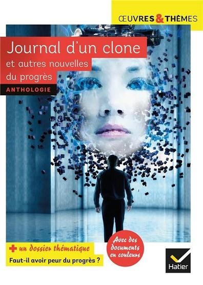 JOURNAL D´UN CLONE ET AUTRES NOUVELLES | 9782401052819 |  PIERRE BORDAGE