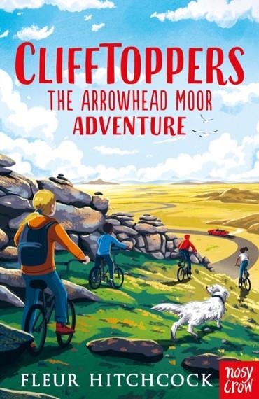 CLIFFTOPPERS: THE ARROWHEAD MOOR ADVENTURE | 9781788004695 | FLEUR HITCHCOCK 