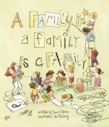 A FAMILY IS A FAMILY IS A FAMILY | 9781554987948