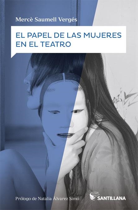 EL PAPEL DE LAS MUJERES EN EL TEATRO | 9788468057644