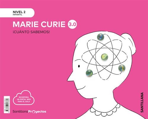 MARIE CURIE 3.0 CUANTO SAB ED20-NIVEL 2 | 9788468057880