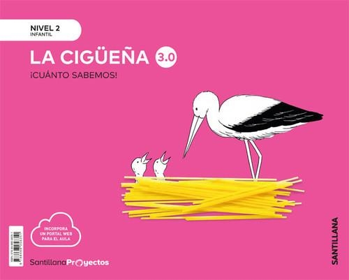 LA CIGUEÑA 3.0 CUANTO SAB ED20-NIVEL 2 | 9788468058351