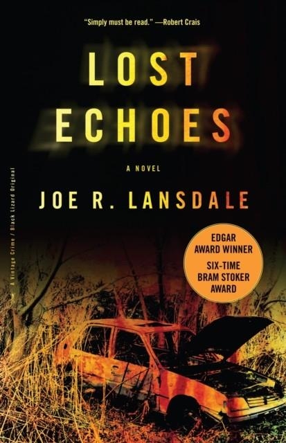 LOST ECHOES | 9780307275448 | JOE R LANSDALE