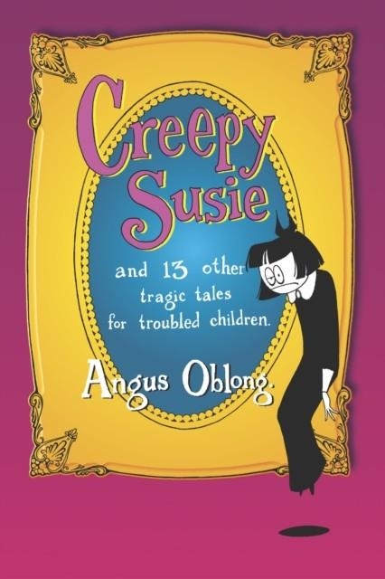 CREEPY SUSIE | 9780345433008 | OBLONG, A