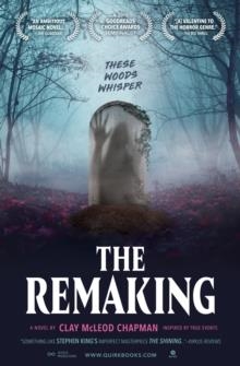 THE REMAKING | 9781683692119 | CLAY MCLEOD CHAPMAN