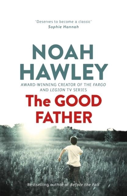 THE GOOD FATHER | 9781444730395 | NOAH HAWLEY