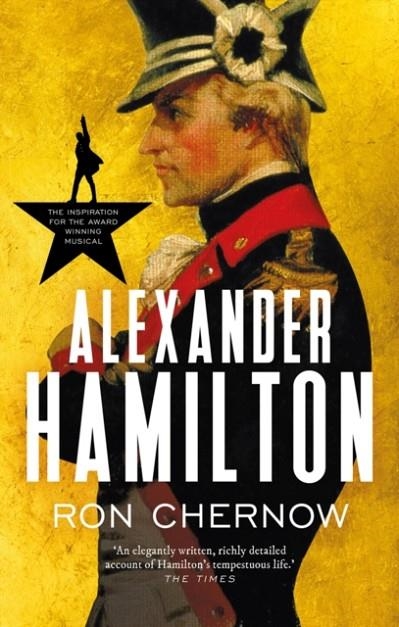 ALEXANDER HAMILTON | 9781800244399 | RON CHERNOW