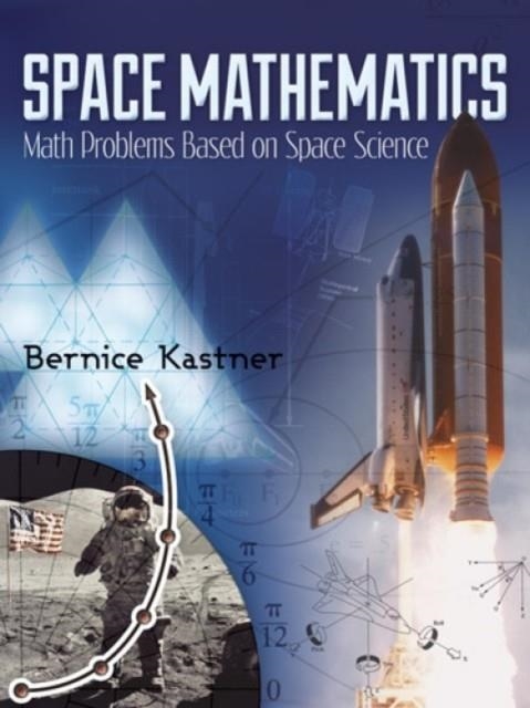 SPACE MATHEMATICS | 9780486490335 | KASTNER