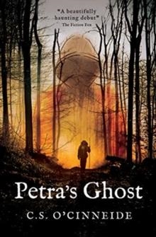 PETRA'S GHOST | 9781789095609 | C S O'CINNEIDE